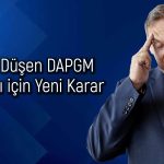 Güçlü yükselişe son veren DAPGM için tedbir kararı