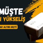 Gümüş altını geçiyor: 3,5 ayın zirvesini gördü