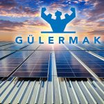 Güneş enerjisinde büyük adım: Gülermak’tan 300 MW’lık yatırım kararı!
