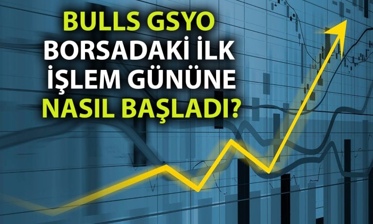 Halka arz olan Bulls GSYO borsaya hızlı girdi