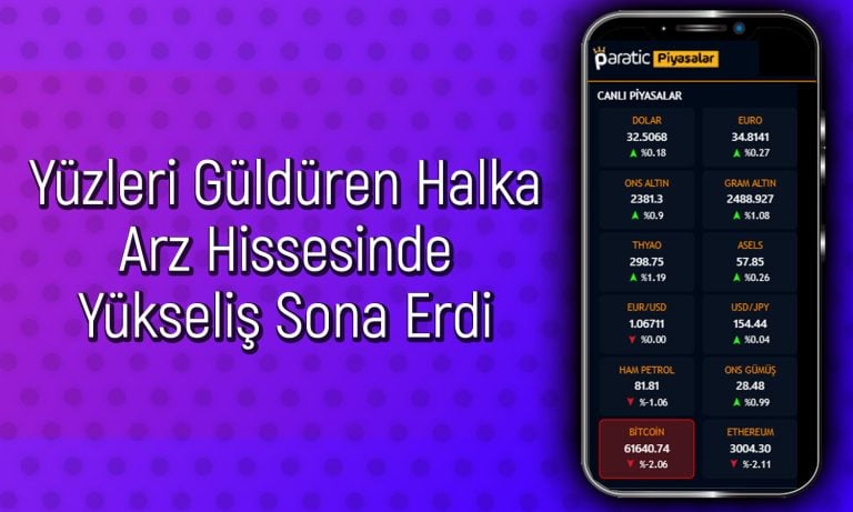 Hissesi 47 TL’den 115 TL’ye çıkan halka arz için tedbir kararı