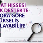 İnşaat hissesi için analiz yapıldı: Yükseliş hedefleri verildi