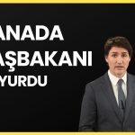 Kanada Başbakanı Trump’a misillemeyle yanıt vermekte gecikmedi