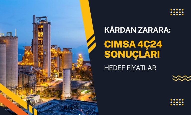 Kâr beklenirken zarar açıkladı: CIMSA hedef fiyatı ne oldu?