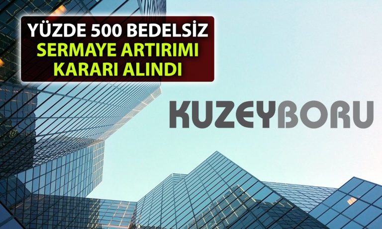 Kuzey Boru bedelsiz kararını duyurdu: Sermaye yüzde 500 artırılacak