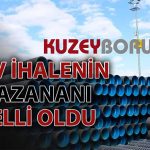 Kuzey Boru ihaleyi kazandı: Samsun’a dev yatırım