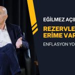 Mahfi Eğilmez: Rezervlerde 13 milyar dolar azalma var