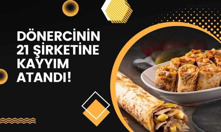 Maydonoz Döner’e kayyım atandı: TMSF gerekçeyi duyurdu