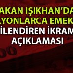 Milyonlar bekliyordu: Işıkhan’dan bayram ikramiyelerine zam sinyali!