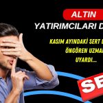 Son düşüşü bilen ünlü yatırımcıdan altın için flaş uyarı!