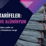 ‘Tarife adam’ çelik ve alüminyum ithalatına vergi açıkladı
