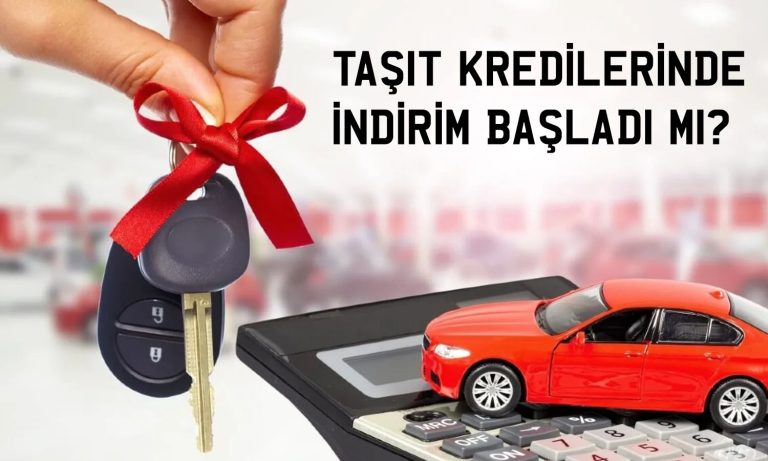 Taşıt kredisi faizleri düştü mü? Bankalar ağırdan alıyor