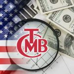 TCMB rezervlerini güçlendiriyor: ABD tahvillerine dönüş