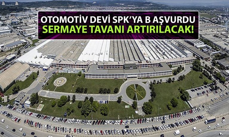 Tofaş’tan dev hamle! Sermaye tavanı 2.5 milyar TL’ye çıkarılacak