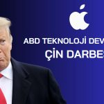 Trump’ın Çin tarifeleri Google’ın ardından Apple’a yansıdı!