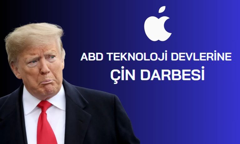 Trump’ın Çin tarifeleri Google’ın ardından Apple’a yansıdı!