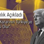 Trump’ın vergi hamleleri Türkiye’yi nasıl etkileyecek?