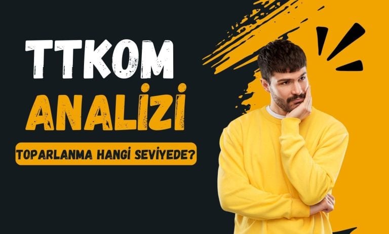 TTKOM yükselecek mi? Toparlanma isteği görülecek seviyeler