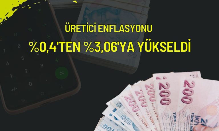 Üretici enflasyonu şaşırttı: Aylık ÜFE 9 ayın zirvesine çıktı