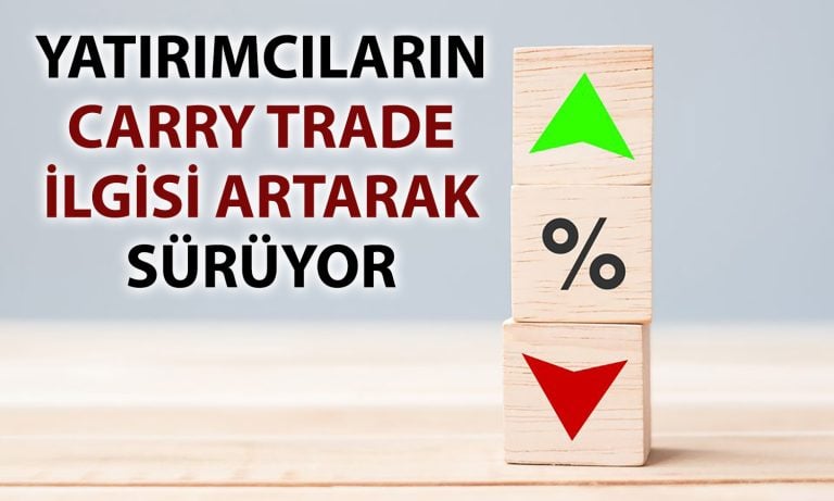 Yatırımcı akın ediyor: Carry trade işlemlerinde yeni rekor