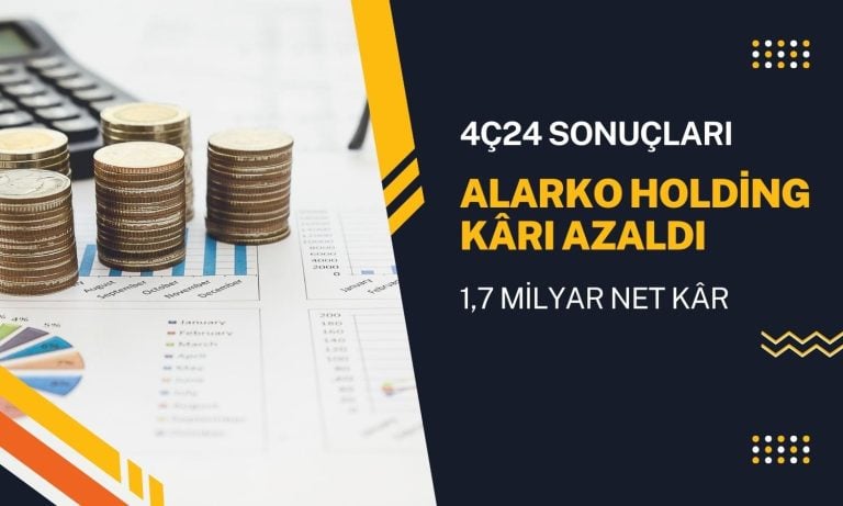 Alarko Holding (ALARK) üzdü: Net kârı yüzde 82 azaldı