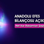 Anadolu Efes (AEFES) kar beklentisine karşı zarar açıkladı