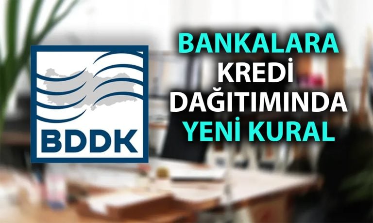 BDDK’dan yeni düzenleme: Kalkınma ve yatırım bankalarına kredi sınırı