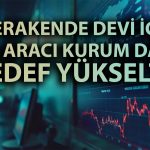 BIMAS için AL tavsiyesi: Hedef yüzde 20 yükseldi