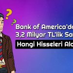 BofA holding hissesini tercih etti: Borsadan pozitif ayrıştı