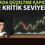 Borsa İstanbul’da kar satışları: Bu seviyelere dikkat!
