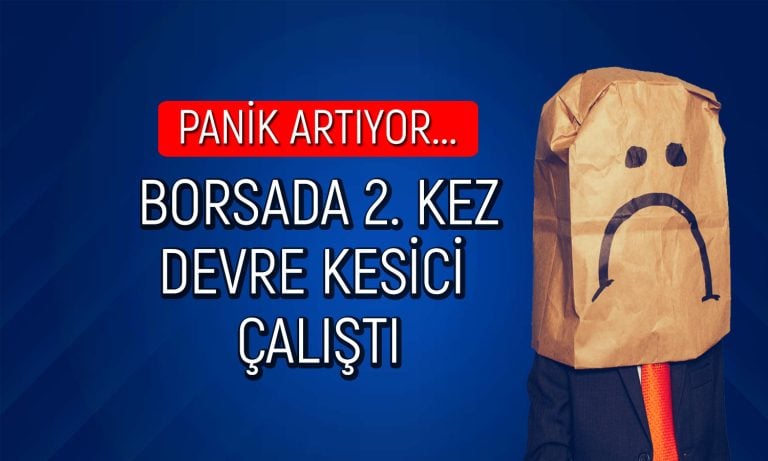 Borsa kazançlarını tek günde verdi: İkinci kez devre kesici çalıştı