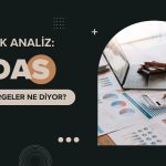 DOAS’ta 6 günlük seri bozuldu! Göstergeler ne diyor?