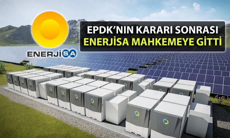 Enerjisa’nın (ENJSA) enerji depolama projesi mahkemelik oldu!