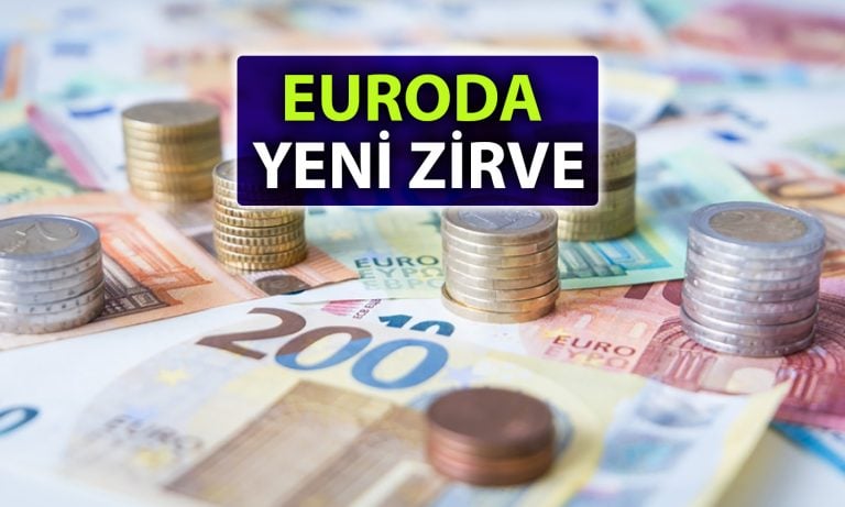 Euro rekor kırdı, dolar zirveye yaklaştı