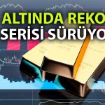 Fed’in faiz sinyali altını yükseltti: Yeni zirve geldi