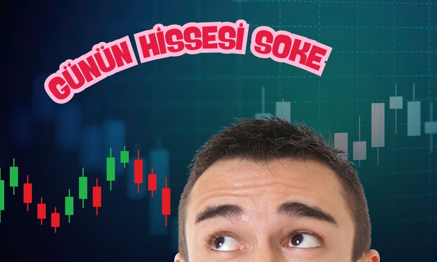 Günün hissesi SOKE için kritik seviyeler açıklandı
