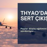 Günün ilk yarısında THYAO paylarından dev çıkış görüldü