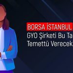 GYO şirketinden temettü duyurusu: Pay başına 12,64 TL