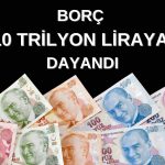 Hazine açıkladı: Merkezi yönetim borç stoku 9,9 trilyon lira!