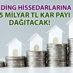 Hissedarlara müjde: Anadolu Grubu’ndan büyük temettü!
