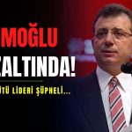 İmamoğlu gözaltına alındı: “Suç örgütü lideri şüpheli”