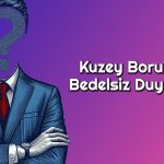 Kuzey Boru (KBORU) dev bedelsiz için SPK’nın kapısını çaldı