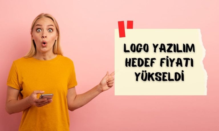 Logo Yazılım (LOGO) hedef fiyatı yükseldi: Yüzde 30 getiri