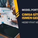 Model portföy CIMSA’ya veda etti, ISMEN’e merhaba dedi