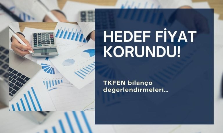 Net kârı artan Tekfen Holding’in (TKFEN) hedef fiyatı korundu