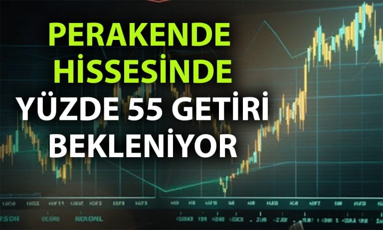 Perakende devinde beklenti arttı: Hedef fiyat 885 TL oldu