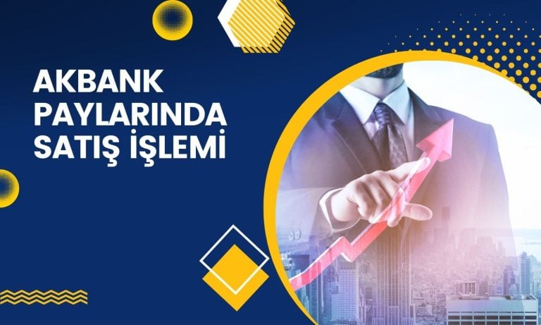 Serra Sabancı’dan Akbank (AKBNK) pay satışı