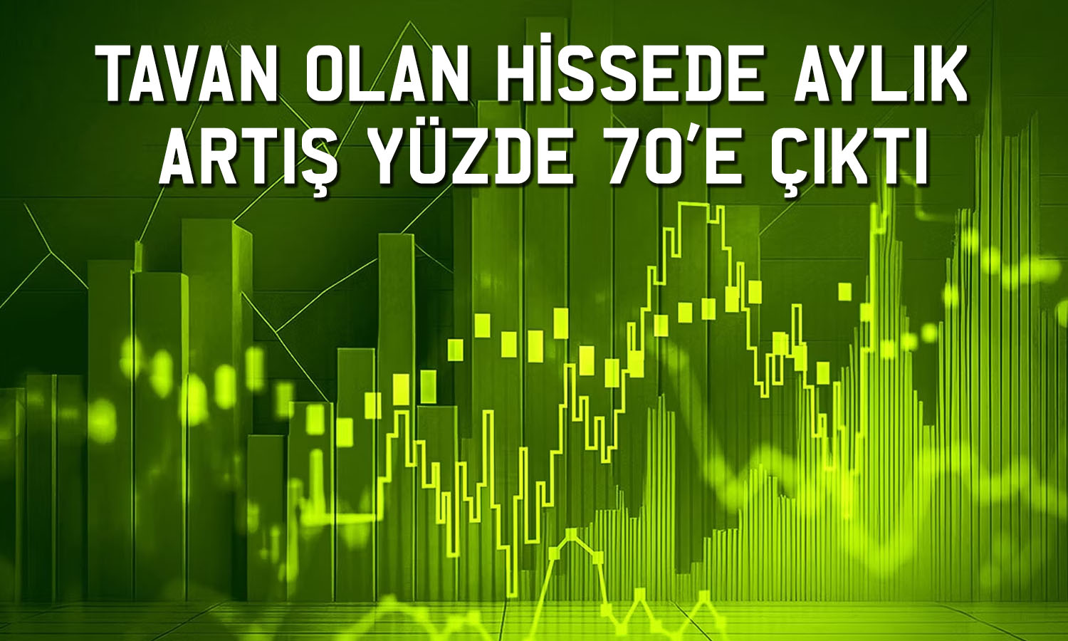 Tavan olup haftalık yüzde 40 yükselen hissede kurallar değişti