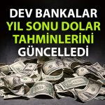 TL’de beklentiler nasıl? Yabancıların yıl sonu dolar tahminleri