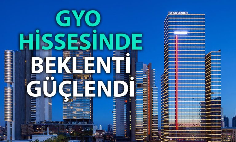 Torunlar GYO’da yeni fiyat hedefi: Potansiyel yüzde 50!